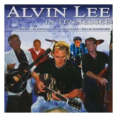 LP Alvin Lee: In Tennessee