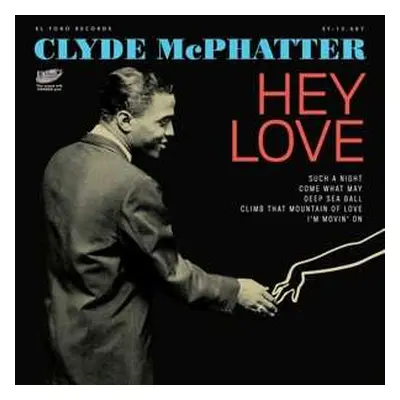 SP Clyde McPhatter: Hey Love