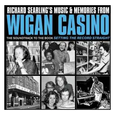 LP Richard Searling: Music & Memories From Wigan Casino