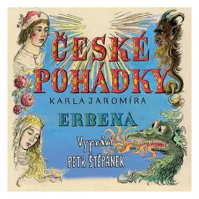 CD Petr Štěpánek: Erben: České Pohádky