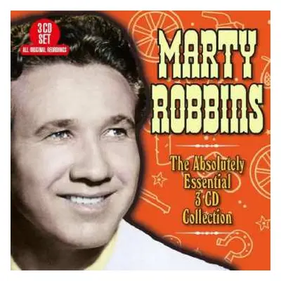 3CD Marty Robbins: The Absolutely Essential 3 CD Collection