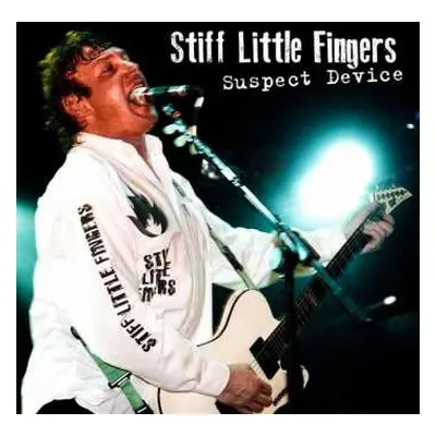 CD/DVD Stiff Little Fingers: Suspect Device