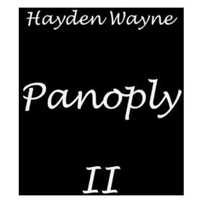 4CD Wayne Hayden: Panoply Ii