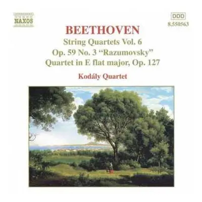 CD Ludwig van Beethoven: String Quartets Vol. 6 - Op. 59 No. 3 "Rasumovsky" • Quartet In E Flat 