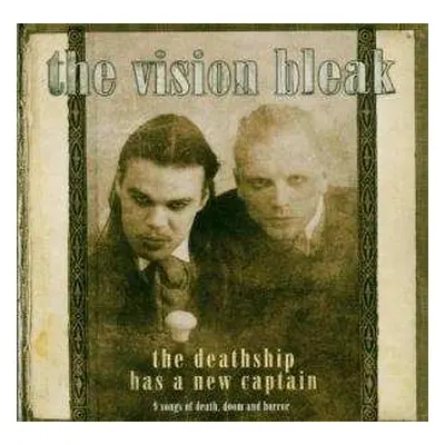 CD The Vision Bleak: The Deathship Has A New Captain