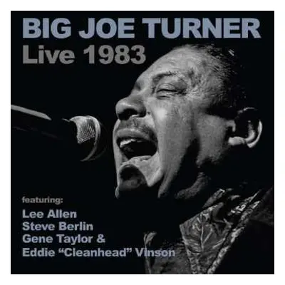 CD Big Joe Turner: Live 1983