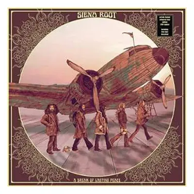 LP Siena Root: A Dream Of Lasting Peace LTD