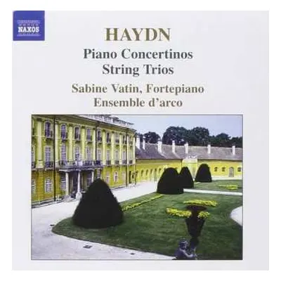 CD Joseph Haydn: Piano Concertinos • String Trios