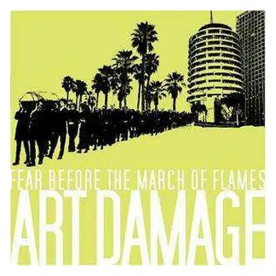 CD Fear Before The March Of Flames: Art Damage