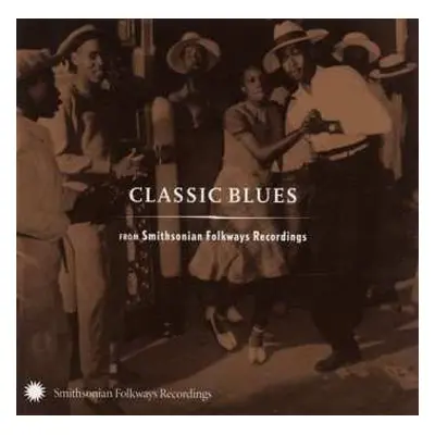 CD Various: Classic Blues (From Smithsonian Folkways)