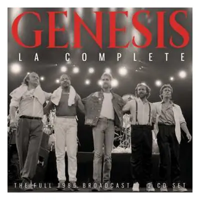 2CD Genesis: LA Complete (The Full 1986 Broadcast)