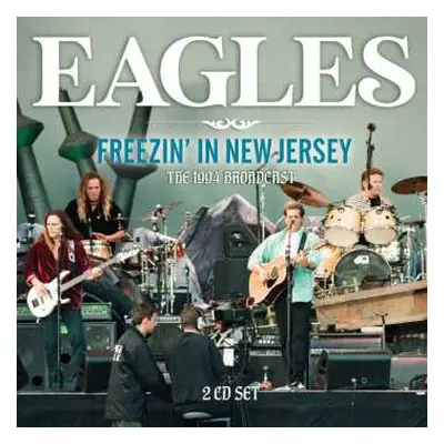 2CD Eagles: Freezin