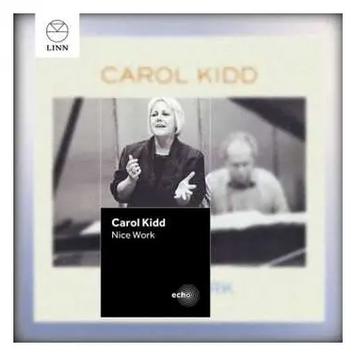 CD Carol Kidd: Nice Work