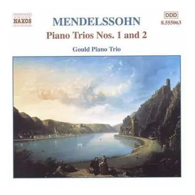 CD Felix Mendelssohn-Bartholdy: Piano Trios Nos. 1 And 2