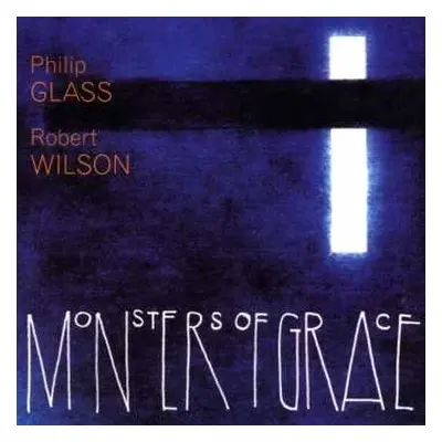 CD Philip Glass: Monsters Of Grace