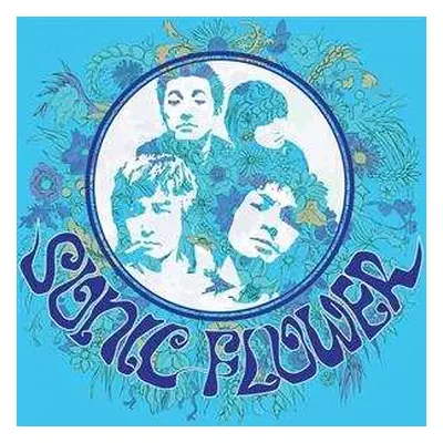 LP Sonic Flower: Sonic Flower LTD | CLR