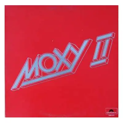 LP Moxy: Moxy II CLR