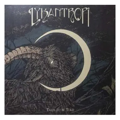 LP Lykantropi: Tales To Be Told