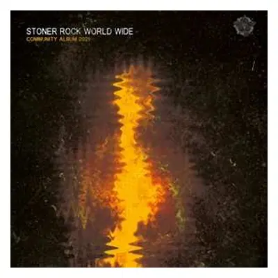 LP Various: Stoner Rock World Wide Community Album 2021