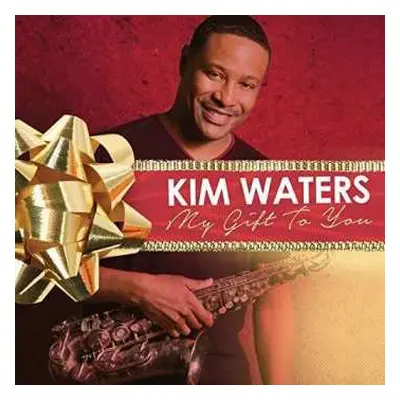 CD Kim Waters: My Gift For You