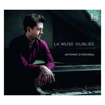 CD Mana-zucca: Antonio Oyarzabal - La Muse Oubliee