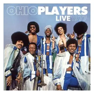 LP Ohio Players: Live 1977 CLR | LTD