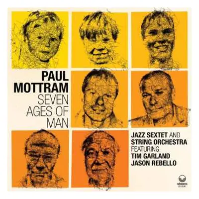 CD Paul Mottram: Seven Ages Of Man