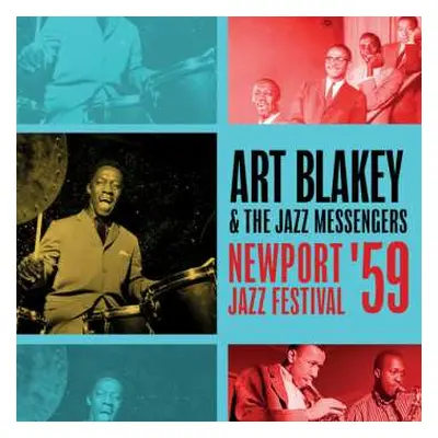 CD Art Blakey & The Jazz Messengers: Newport Jazz Festival '59