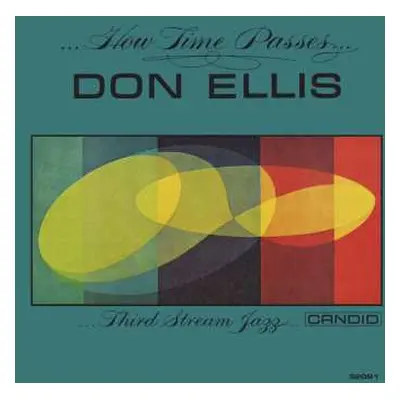 LP Don Ellis: ...How Time Passes...