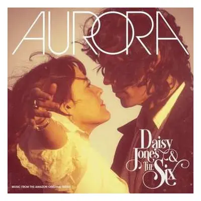 2CD Daisy Jones & The Six: Aurora