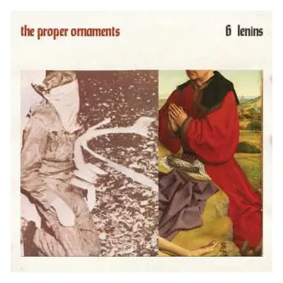 LP The Proper Ornaments: 6 Lenins CLR | LTD