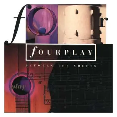 2LP Fourplay: Between The Sheets LTD | NUM