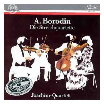 CD Alexander Borodin: Die Streichquartette