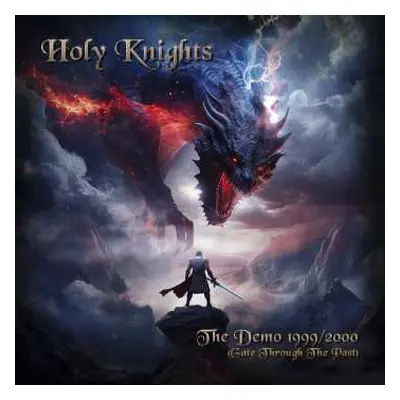 CD Holy Knights: The Demo 1999-2000 (Gate Through The Past) DIGI