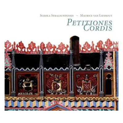 CD Schola Stralsundensis: Petitiones Cordis