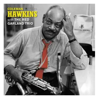 LP Coleman Hawkins: Coleman Hawkins With The Red Garland Trio LTD | DLX