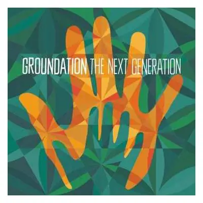 2LP Groundation: The Next Generation