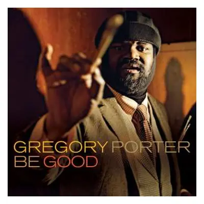 2LP Gregory Porter: Be Good