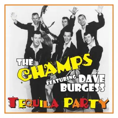 LP The Champs: Tequila Party