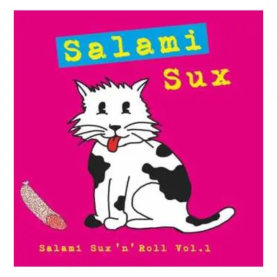 LP Salami Sux: Salami Sux‘n‘Roll Vol.1 LTD | CLR