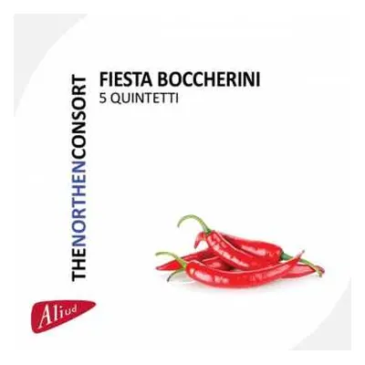 CD Luigi Boccherini: Fiesta Boccherini 5 Quinteetti