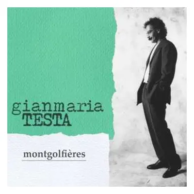 CD Gianmaria Testa: Montgolfières