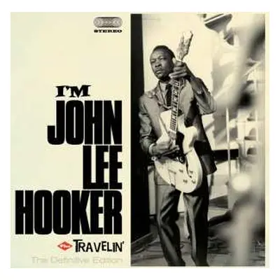 CD John Lee Hooker: I'm John Lee Hooker / Travelin'