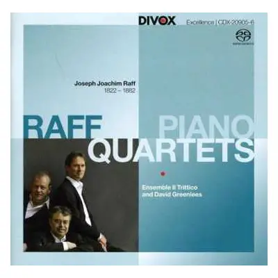 SACD Joseph Joachim Raff: Piano Quartets