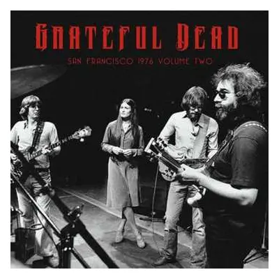 2LP The Grateful Dead: San Francisco 1976 Volume Two