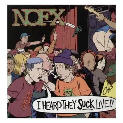 LP NOFX: I Heard They Suck Live!!