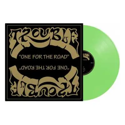 LP Trouble: One For The Road LTD | CLR