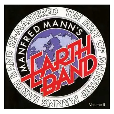 CD Manfred Mann's Earth Band: The Best Of Manfred Mann's Earth Band Re-Mastered (Volume II)