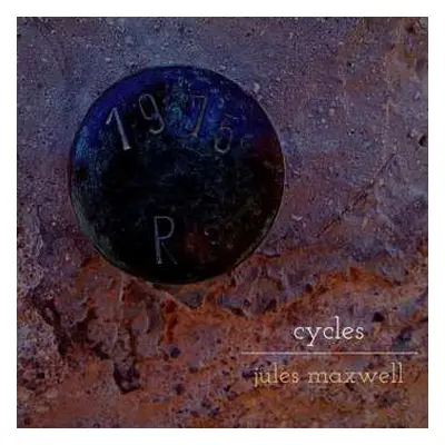 2LP Jules Maxwell: Cycles / Nocturnes