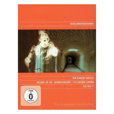 DVD Various: Simon Rattle - Musik Im 20.jh.vol.7/zu Neuen Ufern